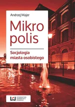 Mikropolis - Andrzej Majer