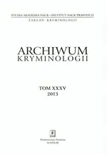 Archiwum kryminologii Tom XXXV