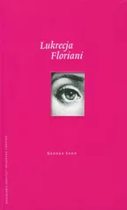 Lukrecja Floriani - Outlet - George Sand