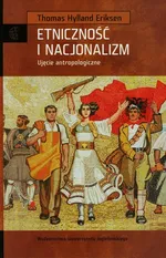 Etniczność i nacjonalizm - Outlet - Hylland Eriksen Thomas