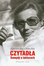 Czytadła Gawędy o lekturach - Outlet - Agnieszka Osiecka
