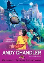 Tajemnica zamku grozy Tom 1 - Andy Chandler