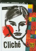 Cliche - Oskar Miller