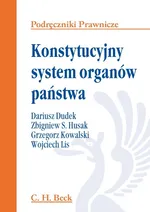 Konstytucyjny system organów państwa - Dariusz Dudek