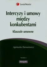 Intercyzy i umowy między konkubentami - Agnieszka Damasiewicz
