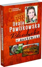 Blondynka w Australii - Beata Pawlikowska