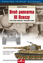 Broń pancerna III Rzeszy - Andrzej Zasieczny