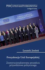 Prezydencja Unii Europejskiej - Outlet - Leszek Jesień