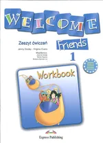 Welcome Friends 1 Workbook - Jenny Dooley