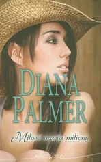 Miłość warta miliony - Diana Palmer