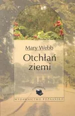 Otchłań ziemi - Mary Webb