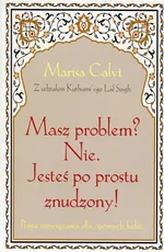 Masz problem Nie Jesteś po prostu znudzony - Marisa Calvi
