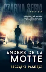 Szczątki pamięci - Outlet - Motte de la Anders