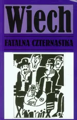 Fatalna czternastka - Outlet - Wiech Stefan Wiechecki