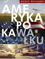 Ameryka po kaWałku - Outlet - Marek Wałkuski
