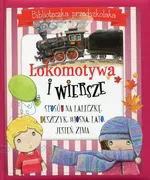 Lokomotywa i wiersze Biblioteczka przedszkolaka - Outlet