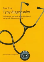 Typy diagnostów - Outlet - Anna Słysz