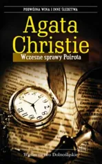 Wczesne sprawy Poirota - Outlet - Agata Christie