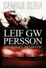 Umierający detektyw - Persson Leif GW