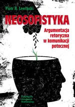 Neosofistyka - Lewiński Piotr H.