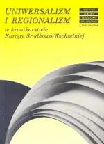 Uniwersalizm i regionalizm w kronikarstwie Europy Środkowo-Wschodniej - Outlet