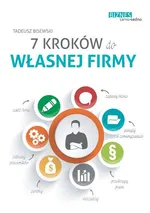 7 kroków do własnej firmy - Tadeusz Bisewski