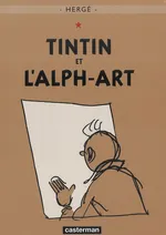Tintin et l'Alph-Art - Herge