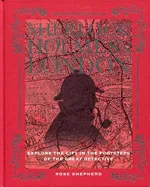 Sherlock Holmes's London - Rose Shepherd