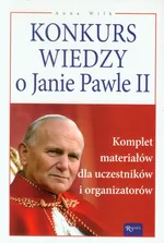 Konkurs wiedzy o Janie Pawle II - Anna Wilk