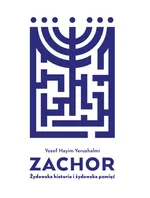 Zachor - Outlet - Yerushalmi Yosef Hayim