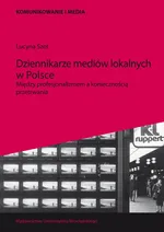 Dziennikarze mediów lokalnych w Polsce - Lucyna Szot