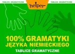 100% gramatyki języka niemieckiego - Aneta Białek