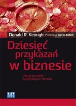 Dziesięć przykazań w biznesie - Keough Donald R.