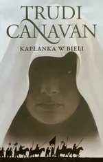 Kapłanka w bieli Era pięciorga 1 - Outlet - Trudi Canavan