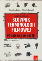 Słownik terminologii filmowej angielsko-polski - Remigiusz Bocian