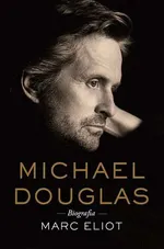 Michael Douglas Biografia - Outlet - Marc Eliot