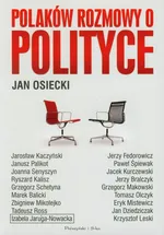 Polaków rozmowy o polityce - Outlet - Jan Osiecki