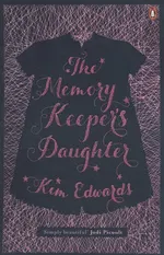 The Memory Keepers Daughter - Kim Edwards