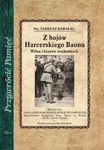 Z bojów Harcerskiego Baonu - Tadeusz Kawalec