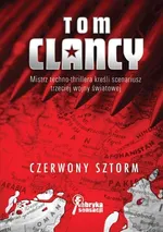Czerwony sztorm - Tom Clancy