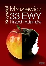 33 Ewy i trzech Adamów - Outlet - Krzysztof Mroziewicz