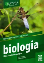 Biologia Matura 2013 Poziom podstawowy i rozszerzony zbiór zadań maturalnych - Outlet - Iwona Żelazny