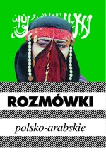 Rozmówki polsko-arabskie - Urszula Michalska