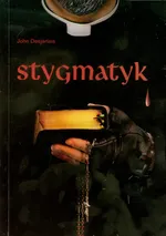 Stygmatyk - Outlet - John Desjarlais