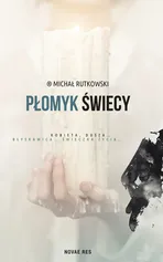 Płomyk świecy - Michał Rutkowski