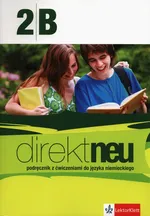 Direkt neu 2B Podręcznik z ćwiczeniami z płytą CD + Abi-Heft - Beata Ćwikowska