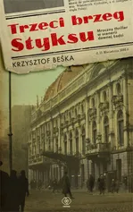 Trzeci brzeg Styksu - Krzysztof Beśka