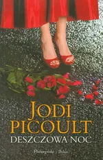 Deszczowa noc - Outlet - Jodi Picoult