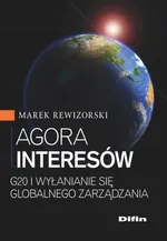 Agora interesów - Marek Rewizorski