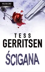 Ścigana - Outlet - Tess Gerritsen